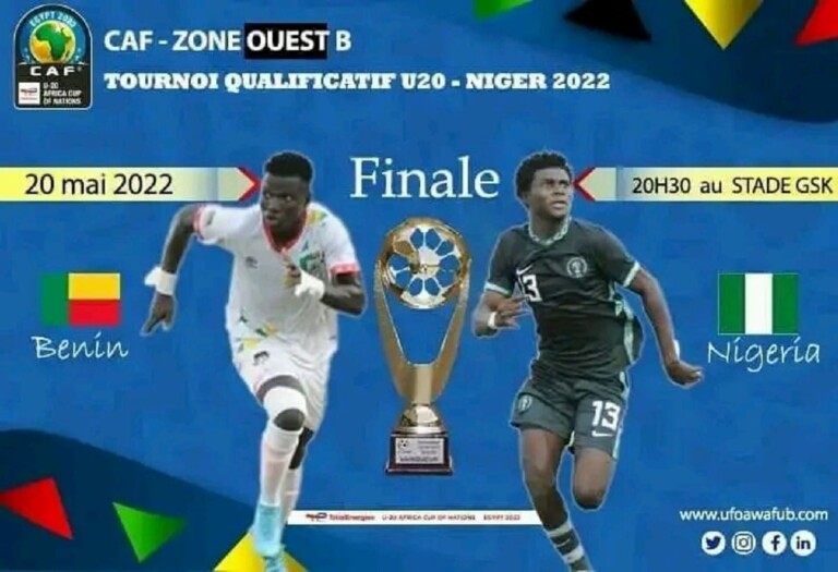 L'affiche de la finale du tournoi UFOA B U20 entre le BÃ©nin et le NigÃ©ria